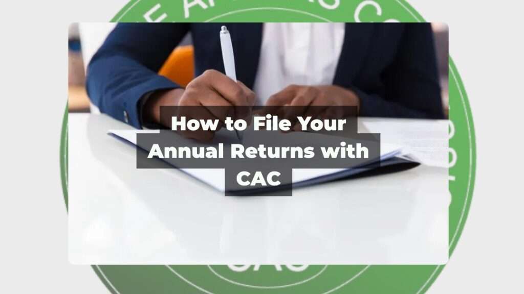 How To File Annual Returns with CAC