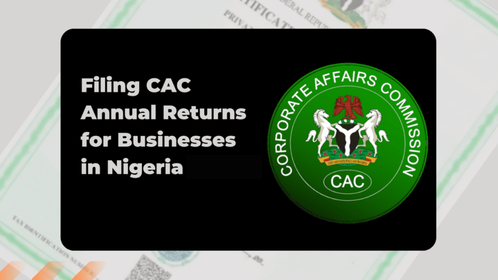 Annual returns for Nigerian businesses with CAC