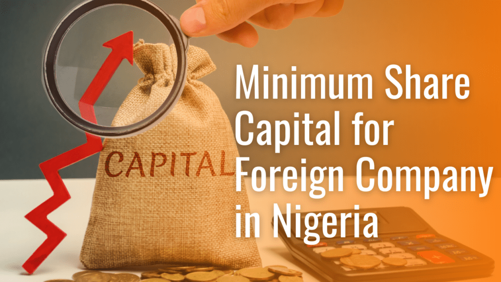 minimum share capital for foreign company in nigeria